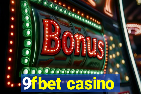 9fbet casino